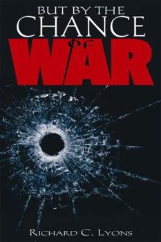 Hardcover But by the Chance of War Book