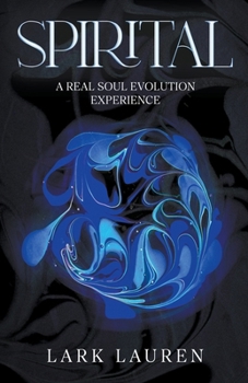 Paperback Spirital - A Real Soul Evolution Experience Book