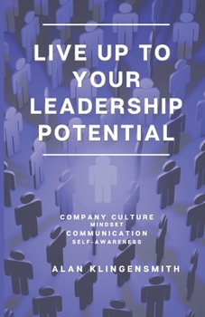 Paperback Live Up To Your Leadership Potential Book