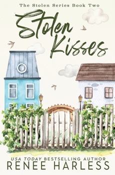 Stolen Kisses - Book #2 of the Stolen