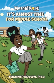 Paperback It's Almost Time for Middle School Book