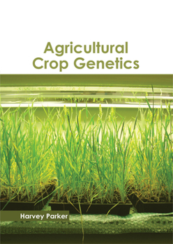 Hardcover Agricultural Crop Genetics Book