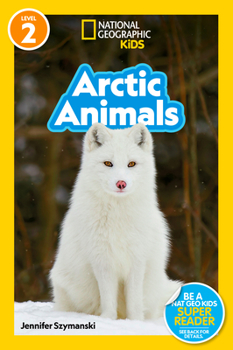 Paperback Arctic Animals (National Geographic Kids Readers, Level 2) Book