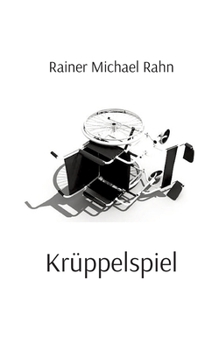 Paperback Krüppelspiel: Ein "film noir" in Prosa [German] Book