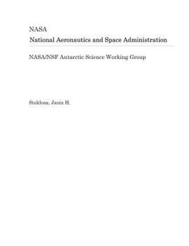Nasa/Nsf Antarctic Science Working Group
