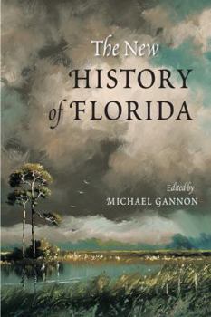 The New History of Florida (Florida Sesquicentennial)