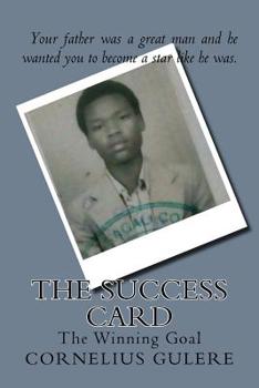 Paperback The Success Card: The Winning Goal Book