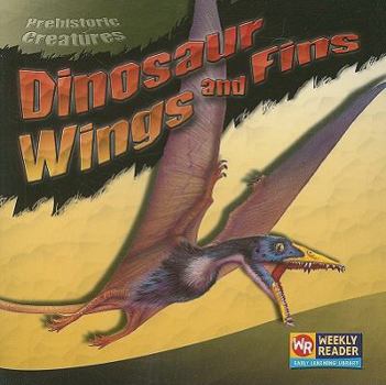 Paperback Dinosaur Wings and Fins Book