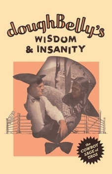 Paperback doughBelly's Wisdom & Insanity Book