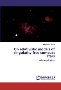 Paperback On relativistic models of singularity free compact stars Book