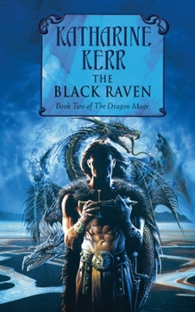 The Black Raven - Book #10 of the Deverry Cycle