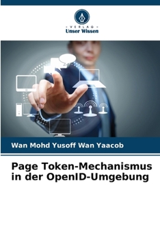Paperback Page Token-Mechanismus in der OpenID-Umgebung [German] Book