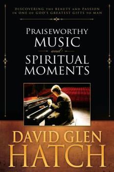 Hardcover Praiseworthy Music & Spiritual Moments Book