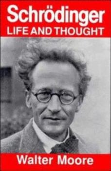 Hardcover Schrödinger: Life and Thought Book