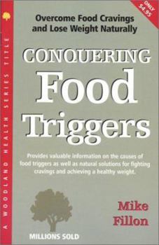 Paperback Conquering Food Triggers: How to Overcome Food Cravings and Lose Weight Naturally Book