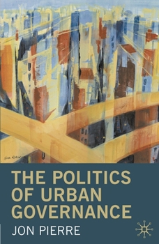 Paperback The Politics of Urban Governance Book