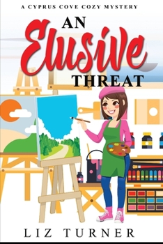 Paperback An Elusive Threat: A Cyprus Cove Cozy Mystery Book