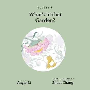 Paperback What's in that Garden? Book