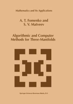 Hardcover Algorithmic and Computer Methods for Three-Manifolds Book