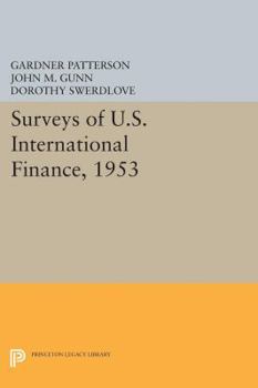 Paperback Surveys of U.S. International Finance, 1953 Book