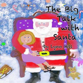 Paperback The Big Talk with Santa Book