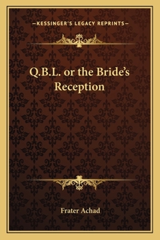 Paperback Q.B.L. or the Bride's Reception Book