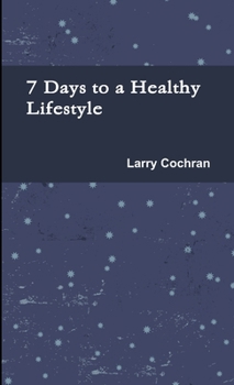 Paperback 7 Days to a Healthy Lifestyle Book