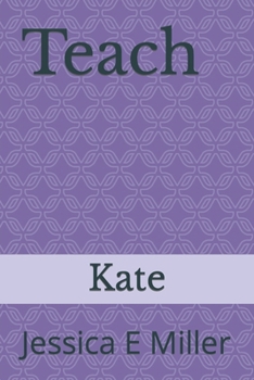 Paperback Teach: Kate Book