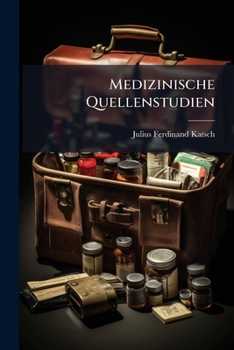 Paperback Medizinische Quellenstudien [German] Book