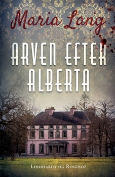 Paperback Arven efter Alberta [Danish] Book