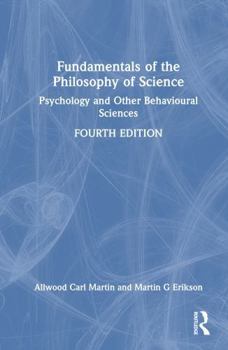 Fundamentals of the Philosophy of Science: Psychology and Other Behavioural Sciences