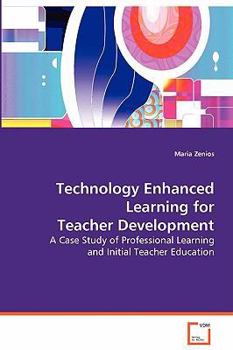 Paperback Technology Enhanced Learning for Teacher Development Book