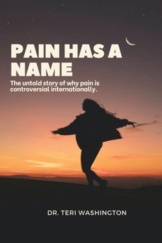 Paperback Pain Has a Name Book