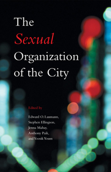 Hardcover The Sexual Organization of the City Book