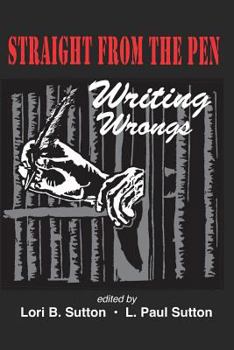 Paperback Straight from the Pen: Writing Wrongs Book