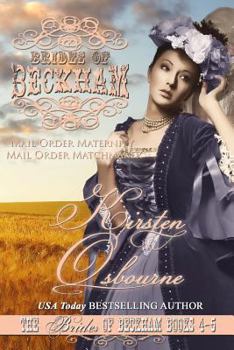 Brides of Beckham Volume 3 (Brides of Beckham, #6-7)