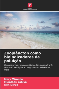 Paperback Zooplâncton como bioindicadores de poluição [Portuguese] Book