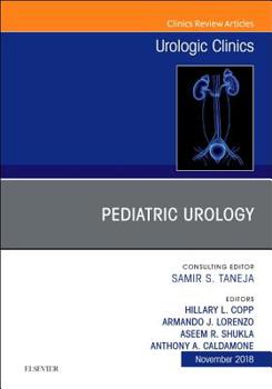Hardcover Pediatric Urology, an Issue of Urologic Clinics: Volume 45-4 Book
