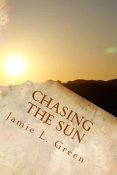 Paperback Chasing the Sun Book