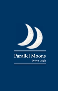Paperback Parallel Moons Book
