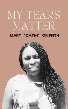 Paperback MY TEARS MATTER Book
