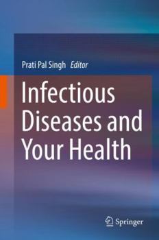 Hardcover Infectious Diseases and Your Health Book