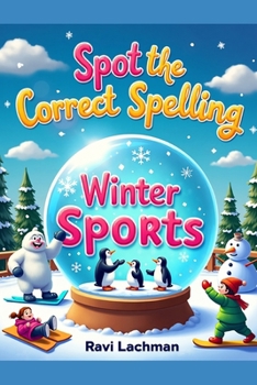 Spot the Correct Spelling Winter Sports