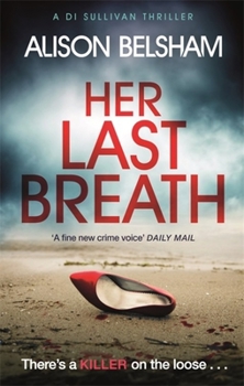 Paperback Her Last Breath: The Crime Thriller from the International Bestseller Book