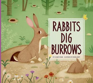 Paperback Rabbits Dig Burrows Book