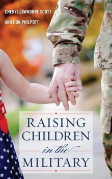 Hardcover Raising Children in the Military Book