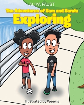 Paperback The Adventures of Sam and Sarah: Exploring Book