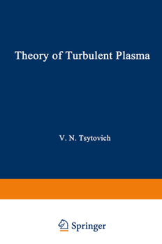 Hardcover Theory of Turbulent Plasma Book