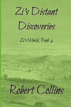 Paperback Zi's Distant Discoveries Book