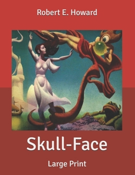 Skull-Face: Large Print
